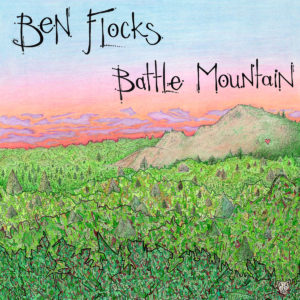 Ben Flocks – Battle Mountain